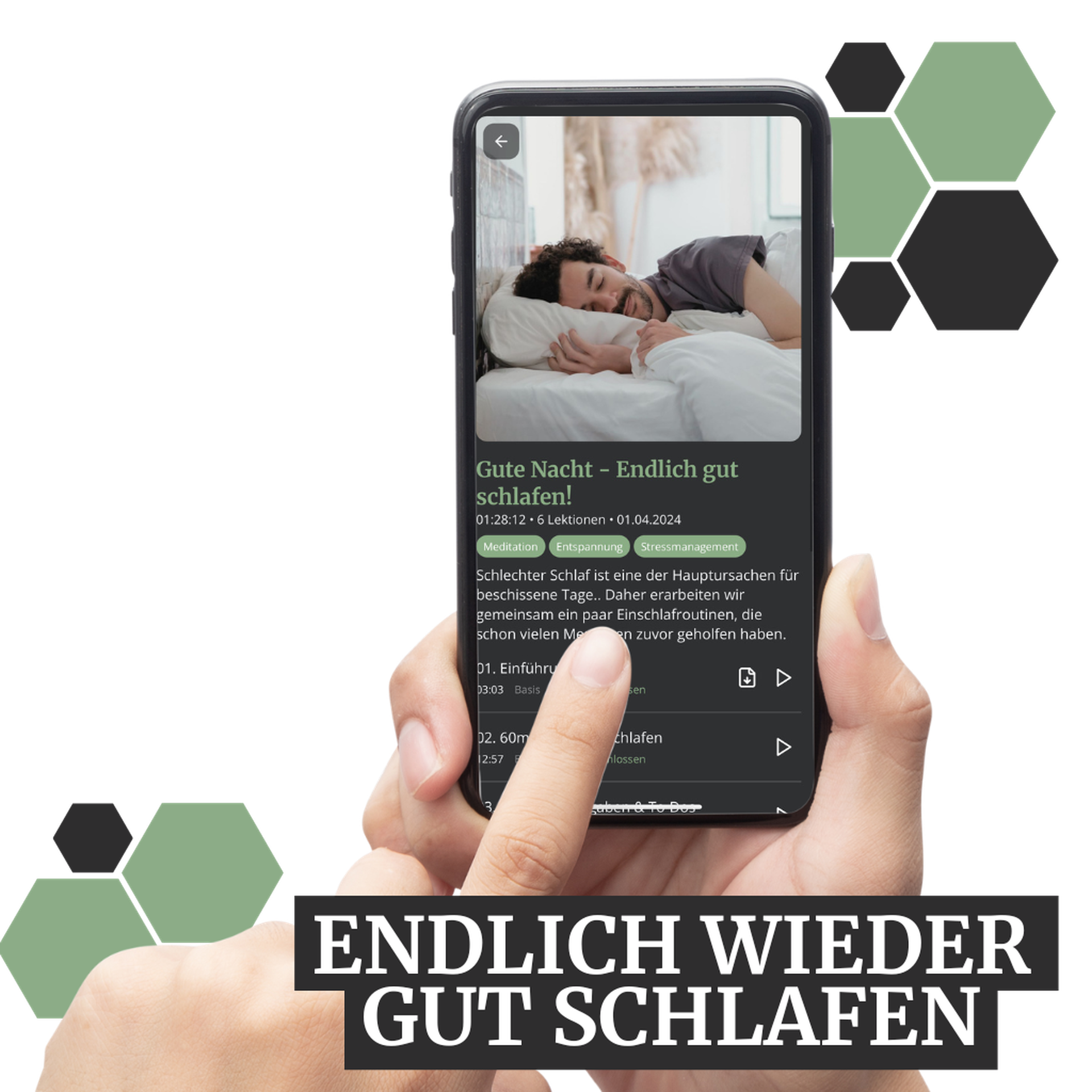 Person with sleeping problems holding a smartphone displaying a sleep-related app with a man sleeping peacefully. German text overlay: "Endlich wieder gut schlafen."