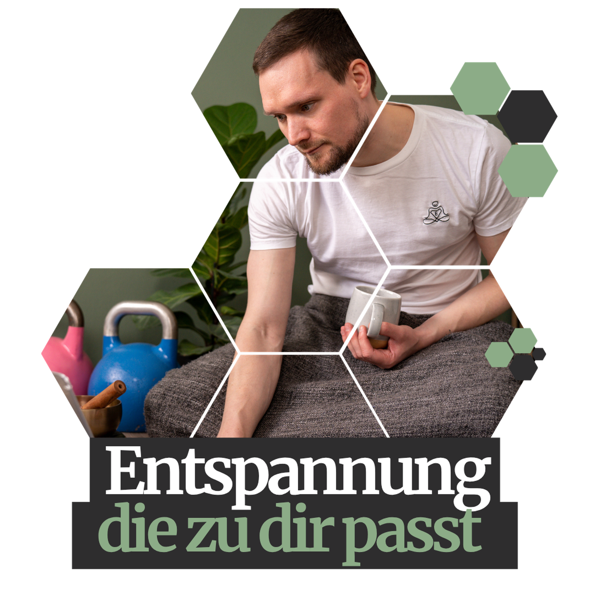 Man sitting on a mat with kettlebells nearby, holding a cup. Text reads "Entspannung die zu dir passt" in German.