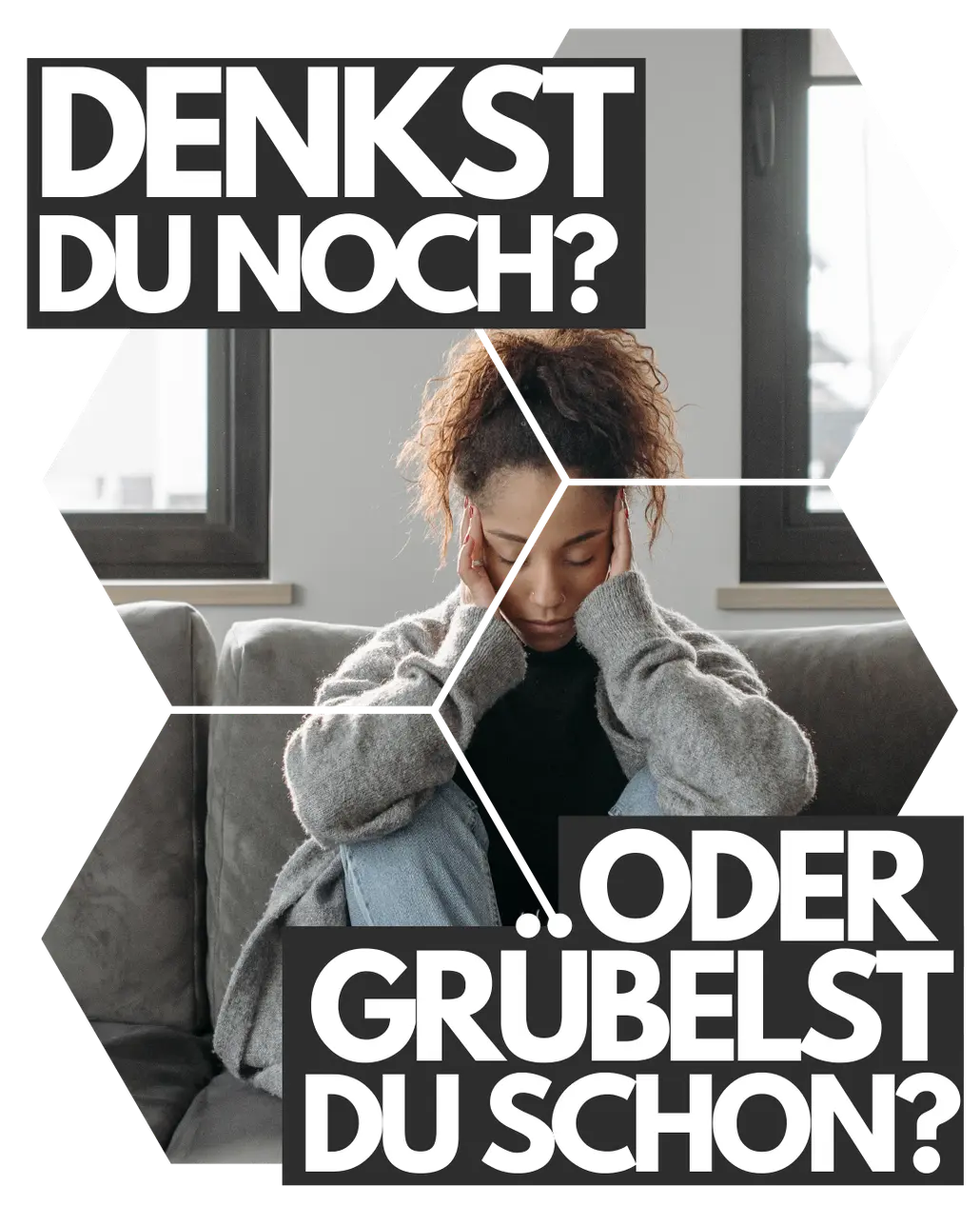Frau mit erschöpfter Haltung auf Sofa - mit Text über Grübeln und Denken