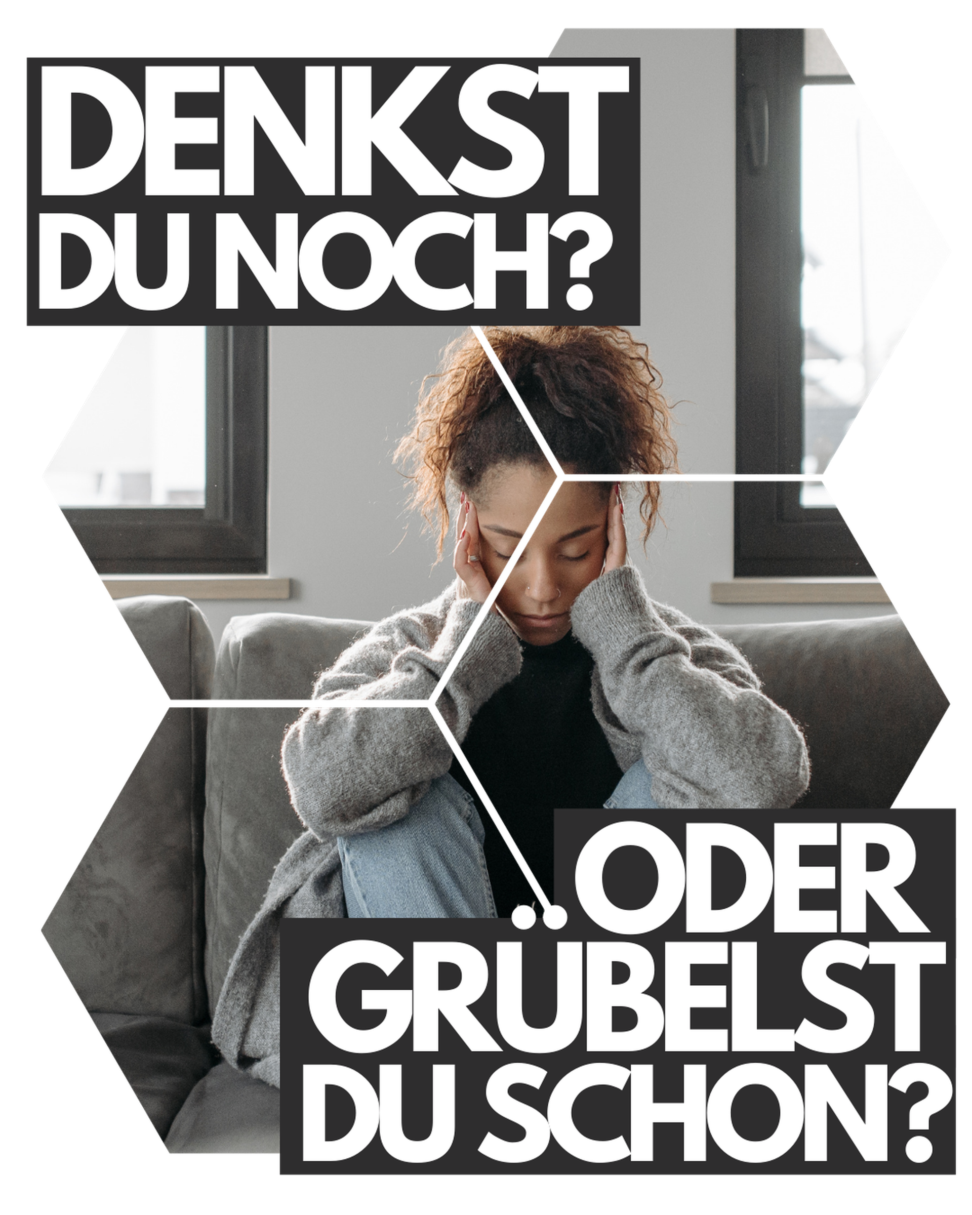 Frau mit erschöpfter Haltung auf Sofa - mit Text über Grübeln und Denken