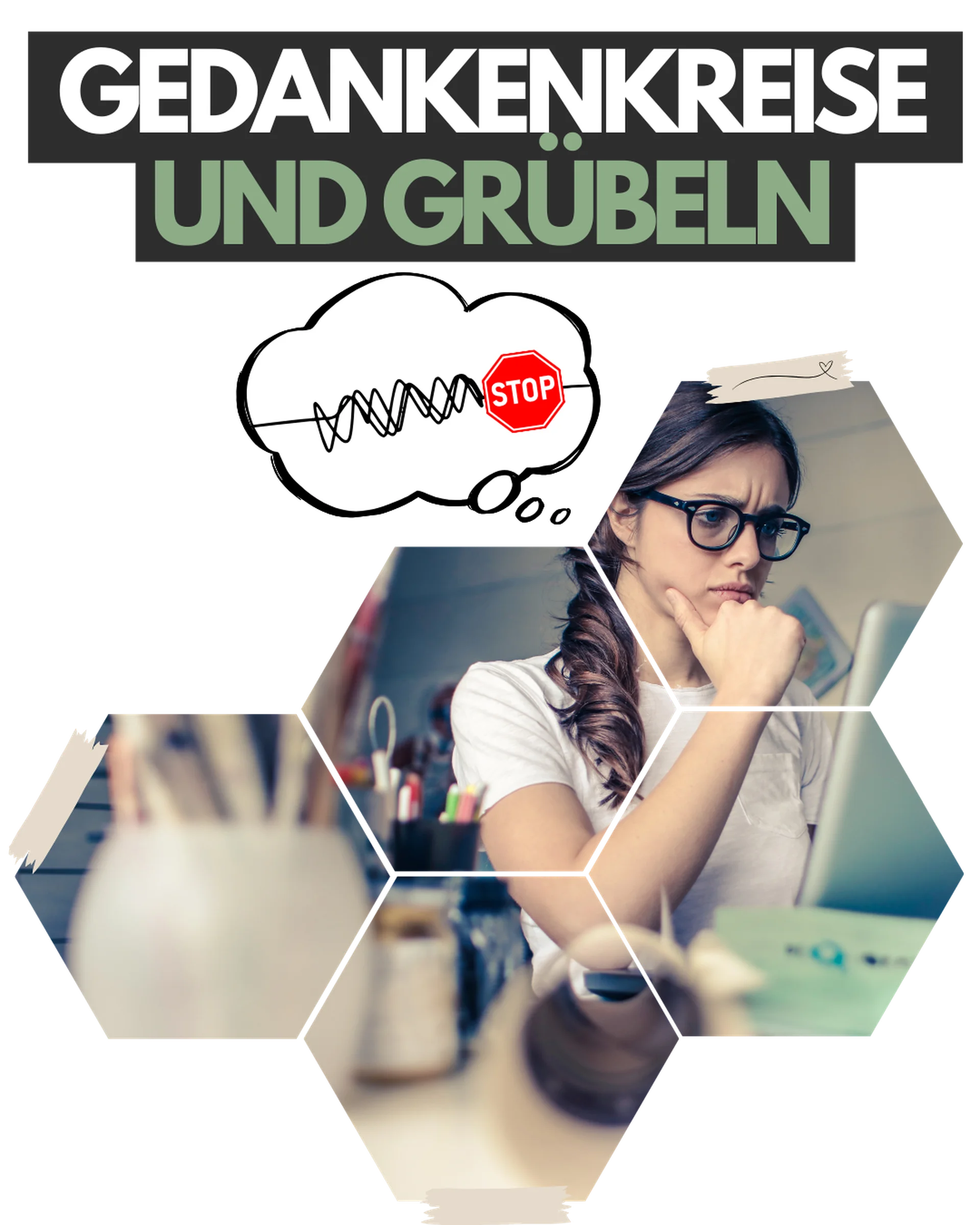 Nachdenkliche Frau mit Gedankenblase und Stop-Schild - Thema Grübeln