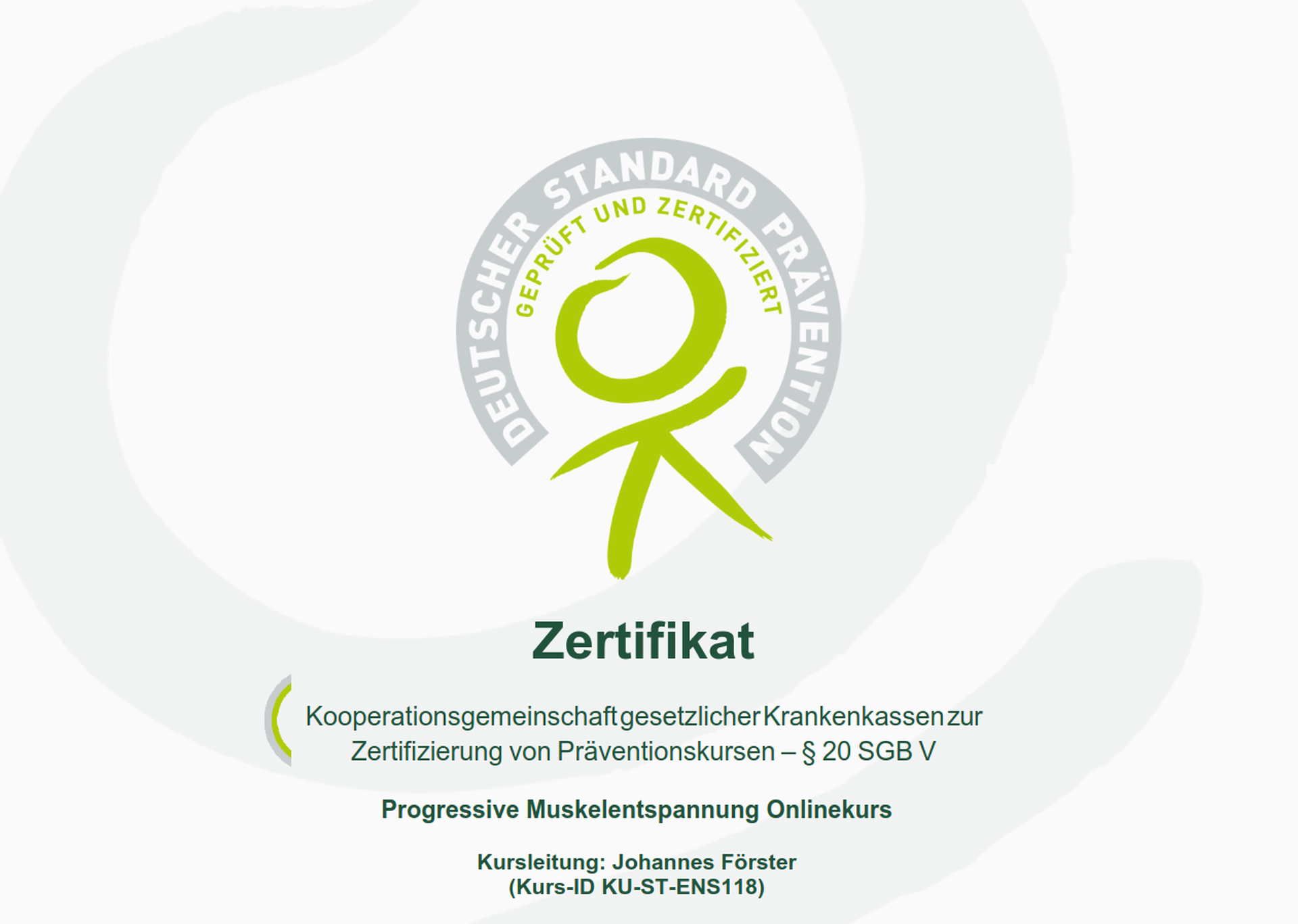 Zertifikat der Deutschen Prävention für Progressive Muskelentspannung Onlinekurs - Johannes Förster