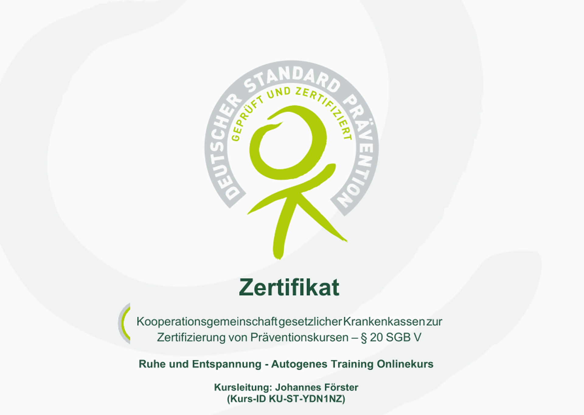 Zertifikat der Deutschen Prävention für Autogenes Training Onlinekurs - Johannes Förster