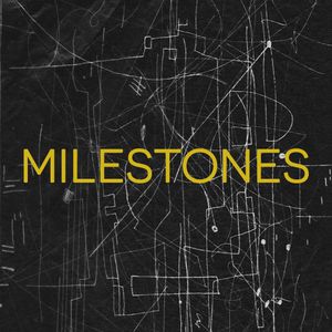 Abstract white lines on a black background with the word "MILESTONES" in yellow, centered over the design.
