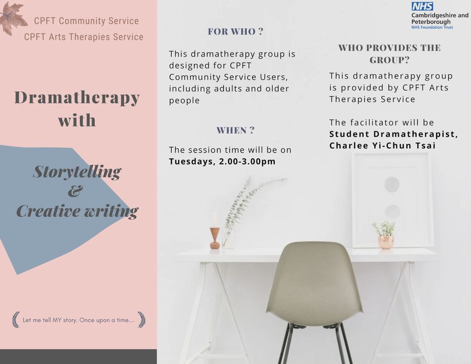 Flyer for a dramatherapy group by CPFT Arts Therapies Service, featuring session details and a facilitator's name, with a minimalist design.