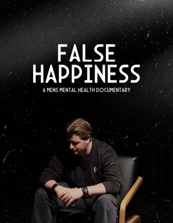 Film poster for "False Happiness: A Men's Mental Health Documentary" showing man sitting in darkness on black leather chair staring at floor