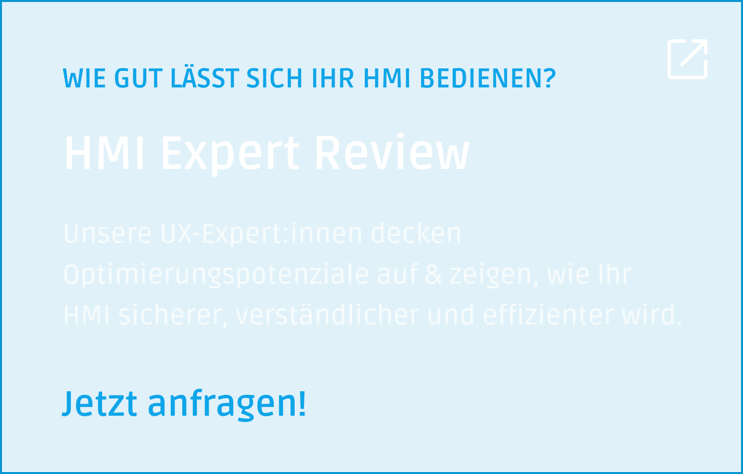 Blauer Hintergrund mit weißem Text: „HMI-Expertenbericht“, in dem die Fähigkeit von UX-Experten beschrieben wird, die Mensch-Maschine-Schnittstelle (HMI) sicherer, übersichtlicher und effizienter zu gestalten.