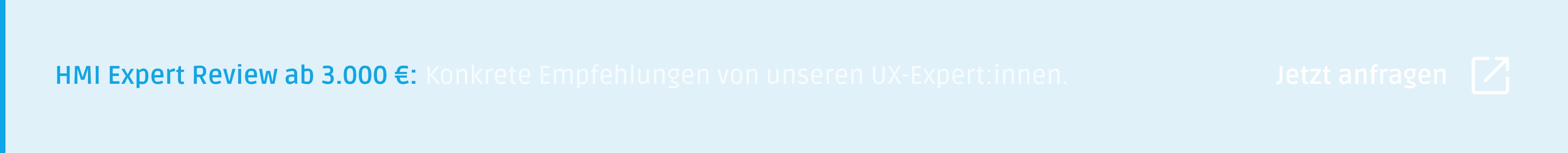Blaues Banner mit Text auf Deutsch: „HMI-Expertenbewertung ab 3.000 €. Konkrete Empfehlungen von unseren UX-Experten. Jetzt anfordern.“