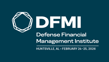 DFMI - Defense Financial Management Institute - Huntsville, AL - Feb 24-25, 2026
