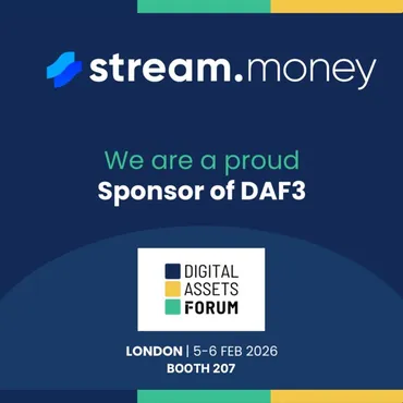 Stream Money sponsors the Digital Assets Forum 2026!