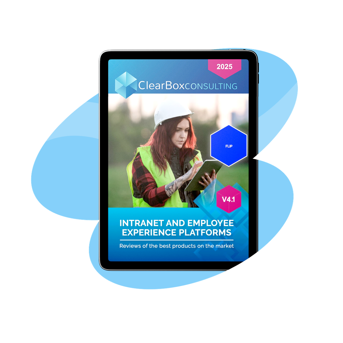 Tablet showing INTRANET AND EMPLOYEE EXPERIENCE PLATFORMS review, worker using tablet, FLIP.
