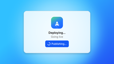Screenshot of app deployment with Deploying... Going live and Publishing... button.