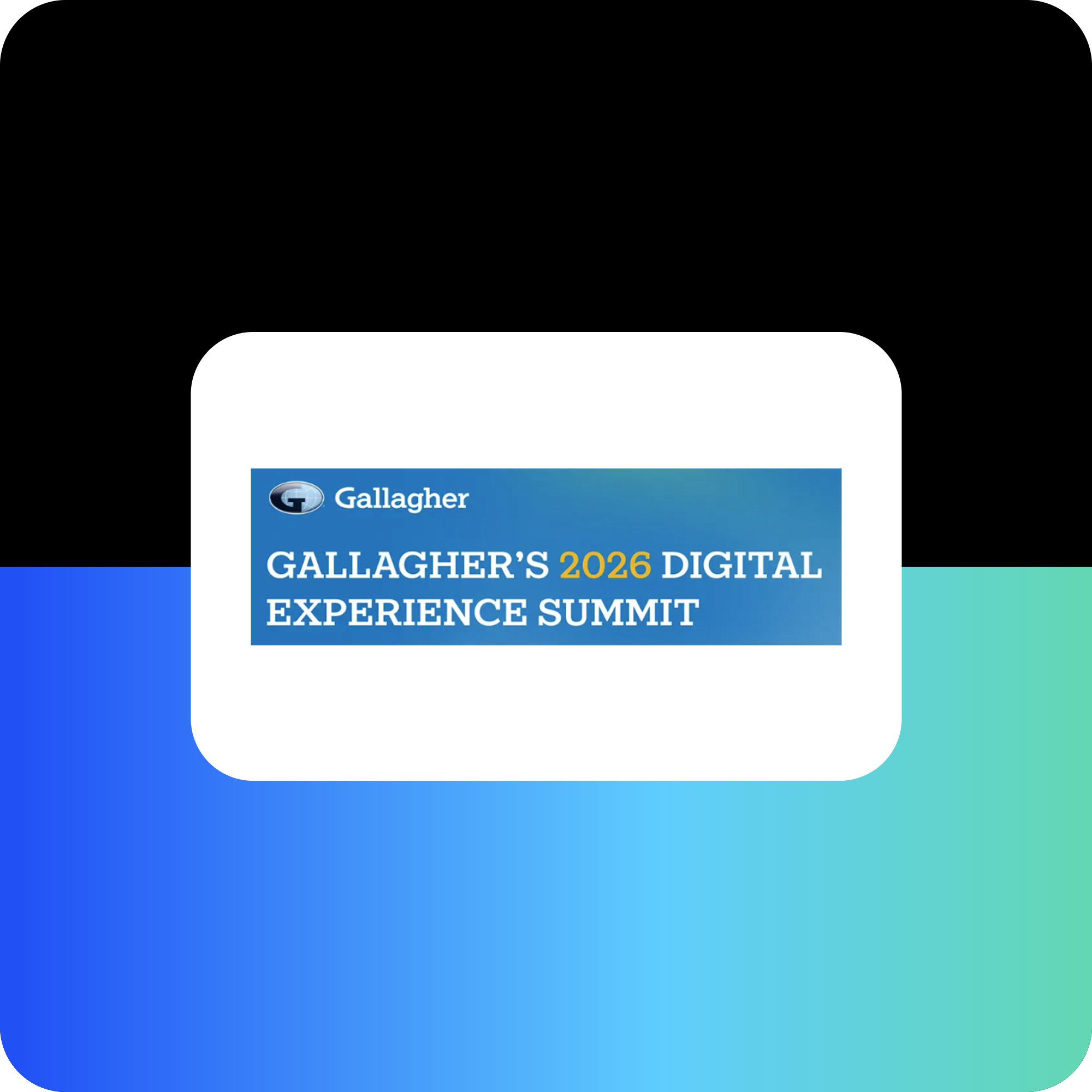 Gallaghers 2026 Digital Experience Summit banner.
