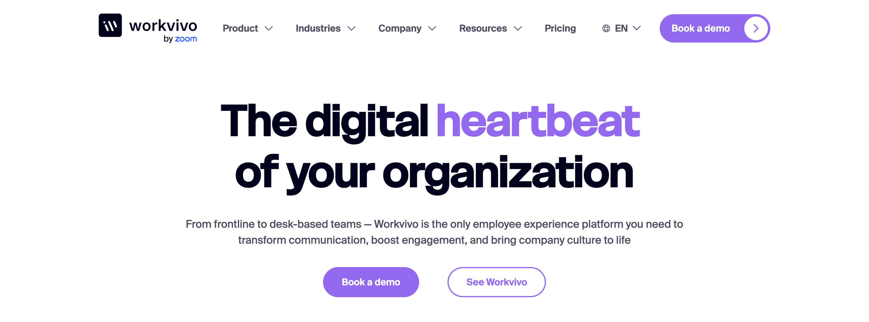 Workvivo homepage with tagline "The digital heartbeat of your organization" and buttons for "Book a demo" and "See Workvivo."