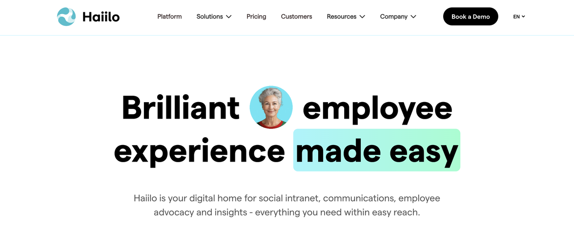 Brilliant employee experience made easy; digital home for intranet, comms, advocacy, insights.