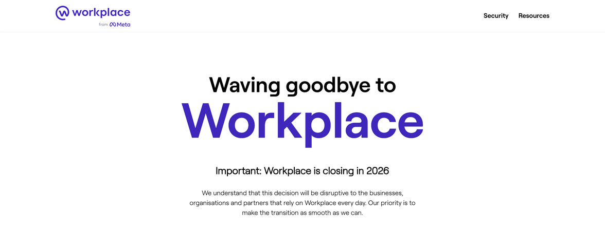 Waving goodbye to Workplace. Important: Workplace is closing in 2026.