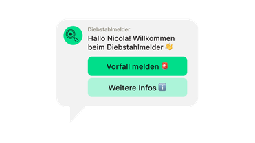 UI der Mitarbeiterplattform: Hallo Nicola! Willkommen beim Diebstahlmelder 👋 Vorfall melden 🚨 Weitere Infos ℹ️