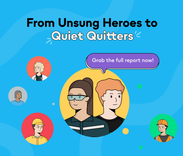 From Unsung Heroes to Quiet Quitters, Grab the full report now! Cartoon frontline workers shown.
