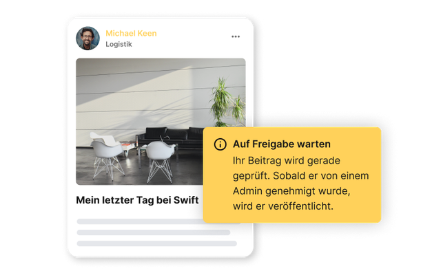 Mitarbeiterplattform: Beitrag Mein letzter Tag bei Swift wartet auf Freigabe im HR-Portal.