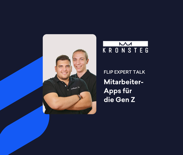 Zwei Männer, Text: KRONSTEG FLIP EXPERT TALK Mitarbeiter-Apps für die Gen Z, Mitarbeiterplattform.