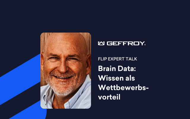 Portrait eines lächelnden Mannes, Text: Brain Data: Wissen als Wettbewerbsvorteil, Flip Expert Talk.