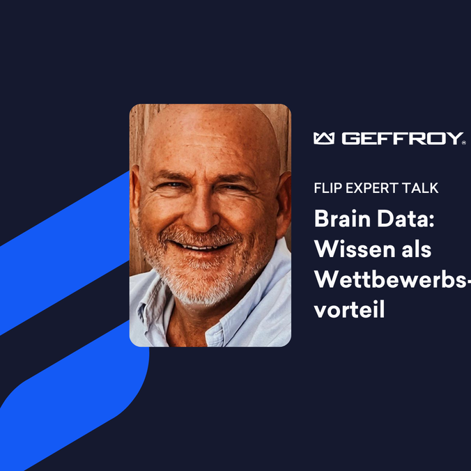 Portrait eines lächelnden Mannes, Text: Brain Data: Wissen als Wettbewerbsvorteil, Flip Expert Talk.