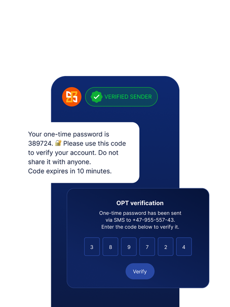 A verified sender delivers a one-time password (OTP) via SMS for account verification. User enters the 6-digit code into a secure form. Code expires in 10 minutes.