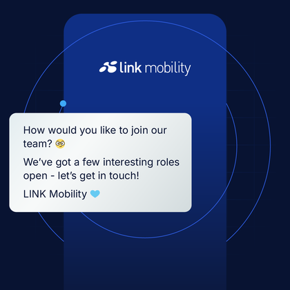 Promotional graphic for LINK Mobility Careers, featuring a chat-style message encouraging people to join the team and explore current job openings. The image highlights LINK Mobility’s invitation to connect about exciting career opportunities, with a blue background and the company logo at the top.
