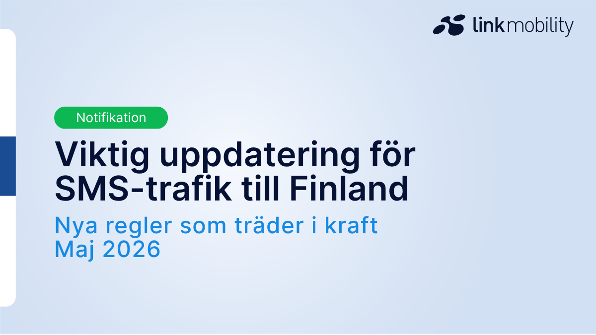 Banner som tillkännager en viktig uppdatering för SMS-trafik till Finland, med nya regler för auktorisering och skydd av avsändar-ID som träder i kraft i maj 2026.
