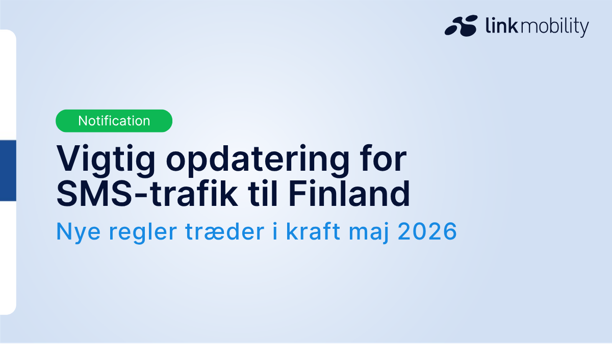 Banner, der annoncerer en vigtig opdatering om SMS-trafik til Finland med nye regler for godkendelse og beskyttelse af afsender-ID gældende fra maj 2026, leveret af LINK Mobility.