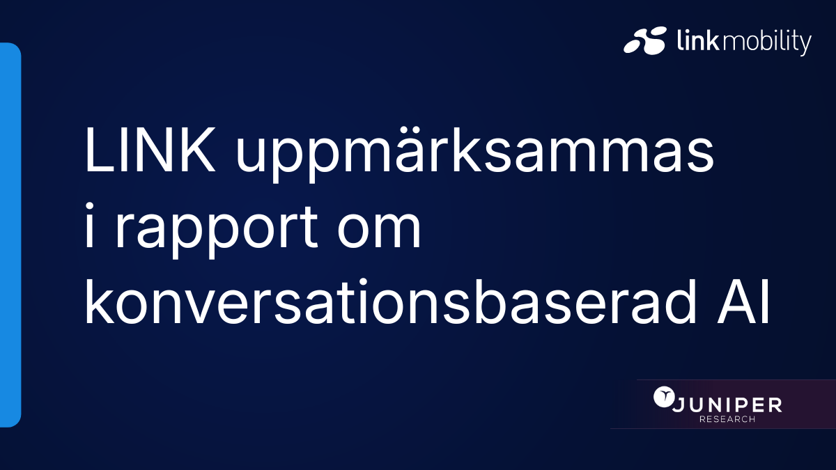 Text på en mörkblå bakgrund lyder: "LINK uppmärksammas i rapport om konversationsbaserad AI." I övre högra hörnet ligger LINK Mobilitys logga. I nedre hörnet till höger är loggan för Juniper Research
