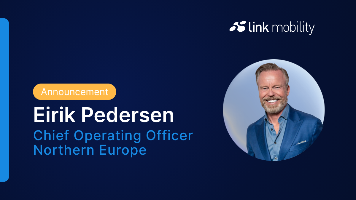 Graphic announcement from LINK Mobility introducing Eirik Pedersen as Chief Operating Officer for Northern Europe. The design features his portrait in a blue suit on a dark blue background with the LINK Mobility logo.
