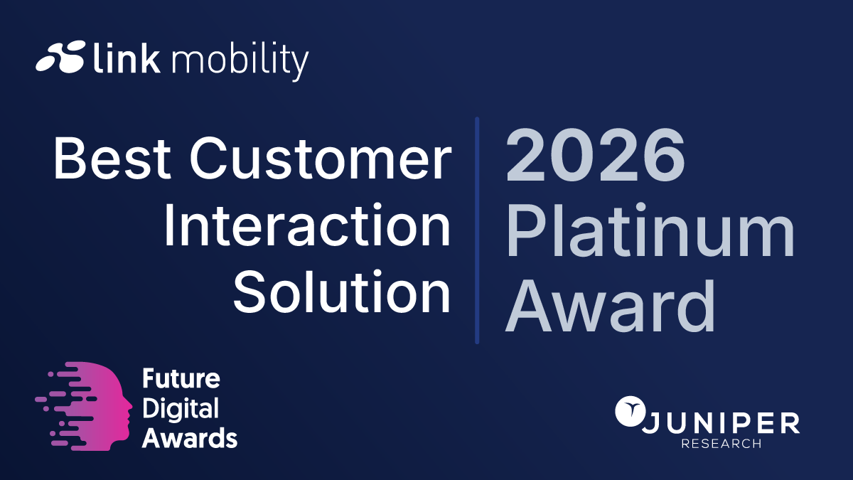 Dark blue graphic with "Best Customer Interaction Solution" and "2026 Platinum Award" logos for Link Mobility, Future Digital Awards, Juniper Research.