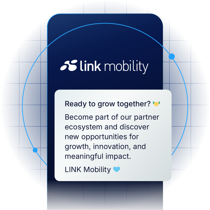 A graphic from LINK Mobility. The top shows the LINK Mobility logo on a dark blue background. Below, a rounded white text box contains the message: “Ready to grow together? 🤝 Become part of our partner ecosystem and discover new opportunities for growth, innovation, and meaningful impact. LINK Mobility 💙”. The design features circular blue gradient elements around the edges.