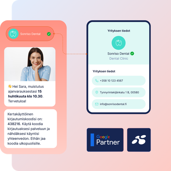 Kuva havainnollistaa varmennettua ja turvallista yritysviestintää RCS Business Messagingissä. Vasemmalla näkyy Sonriso Dentalin vahvistettu yritysprofiili, ajanvarausmuistutus sekä kertakäyttöinen kirjautumiskoodi (OTP). Oikealla esitetään yrityksen varmennetut yhteystiedot, kuten puhelinnumero, osoite ja sähköposti. Kuvan viesti korostaa luotettavaa bränditunnistusta, turvallista asiakasviestintää sekä Googlen ja operaattorien tukemaa varmennettua lähettäjäkokemusta.