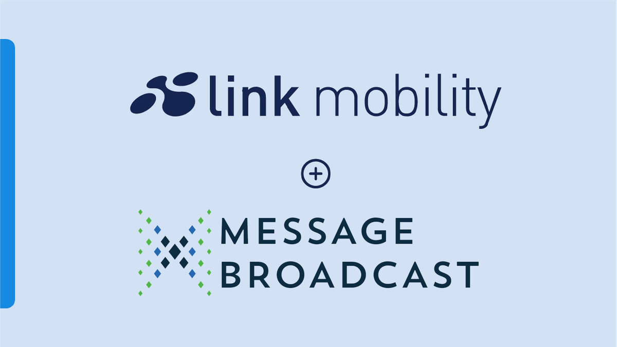 Logos of "link mobility" and "MESSAGE BROADCAST" with a plus sign in between on a light blue background.