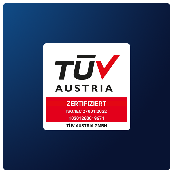 TÜV Austria Zertifizierung nach ISO/IEC 27001