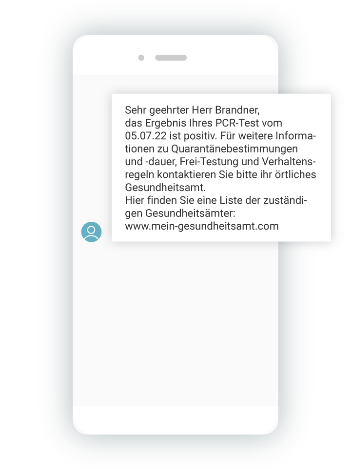 Zusendung von Corona-Testergebnissen und Quarantäne-Bestimmungen via SMS.