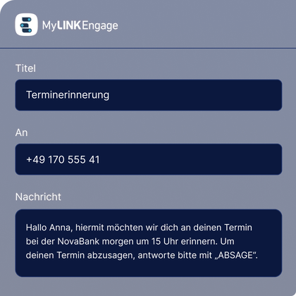 Versenden Sie Terminerinnerungen mit MyLINK Engage von LINK Mobility. Geben Sie einfach Ihre Nachricht und die Empfängernummer ein und versenden Sie personalisierte SMS im Handumdrehen.
