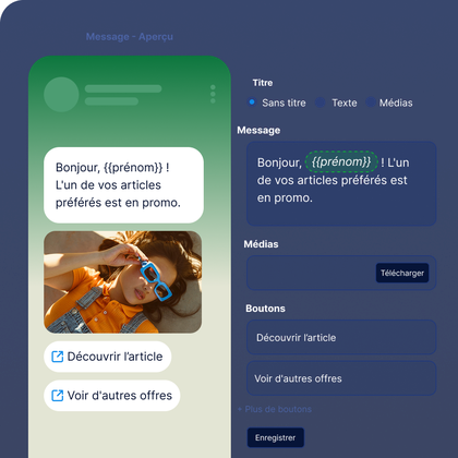 Maquette d'une application de messagerie présentant un message promotionnel personnalisé accompagné d'une photo d'une femme portant des lunettes de soleil, ainsi que des options permettant de découvrir des articles.