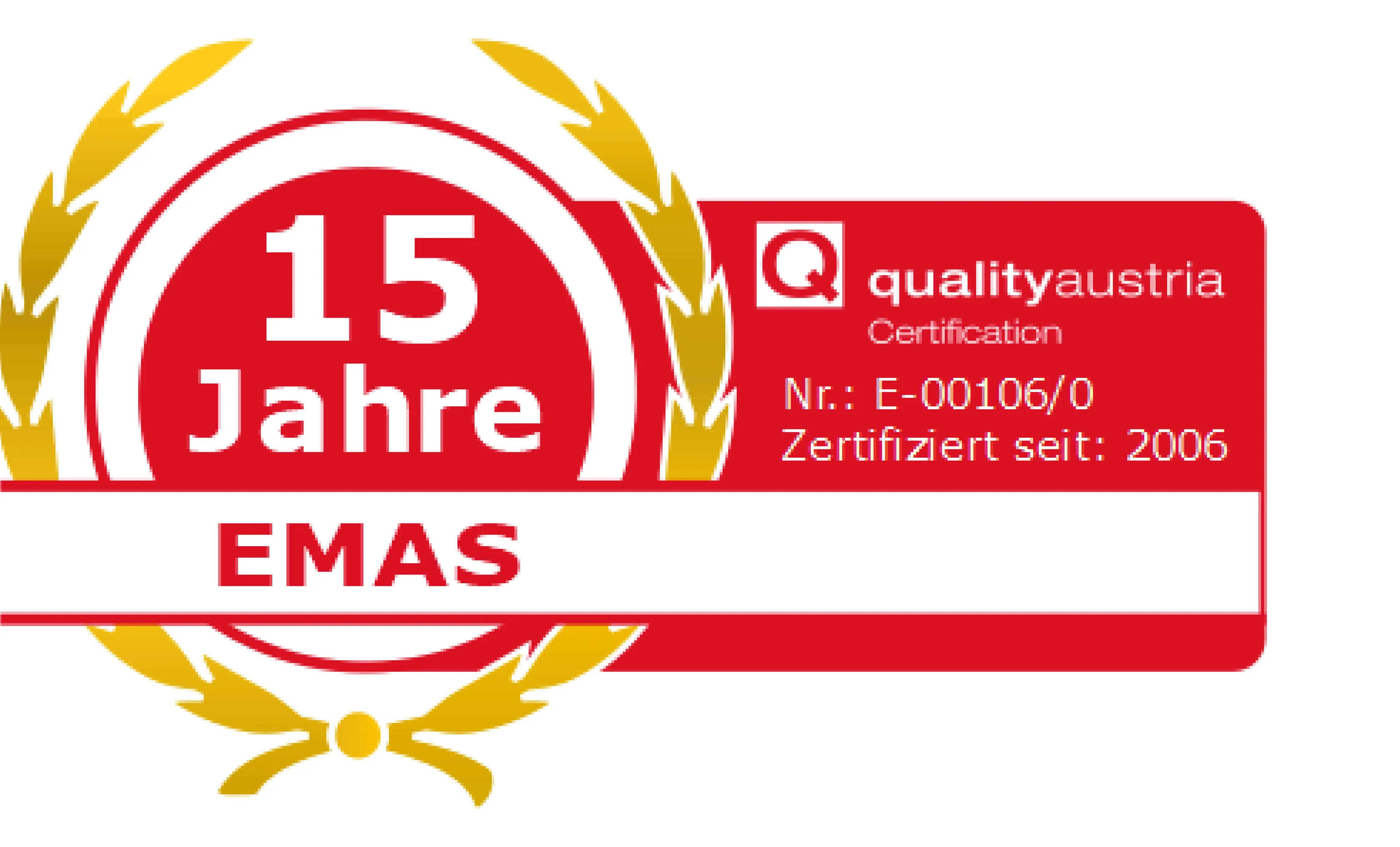 Quality Austria certification badge for EMAS, celebrating 15 years, with Nr. E-00106/0, certified since 2006.