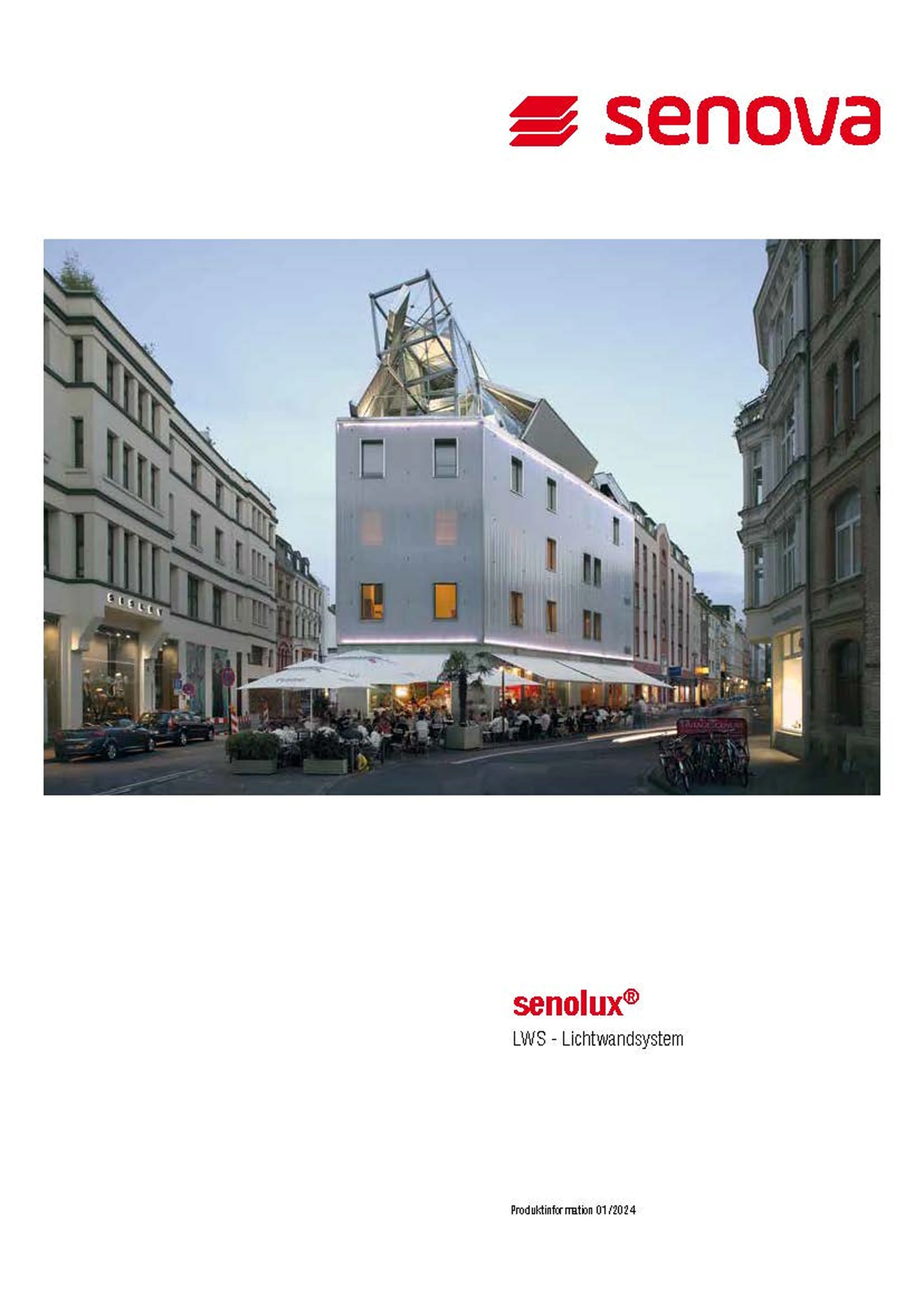 Modern building with metallic exterior and geometric roof, surrounded by older architecture. "Senova" logo and "Senolux" text on white background.