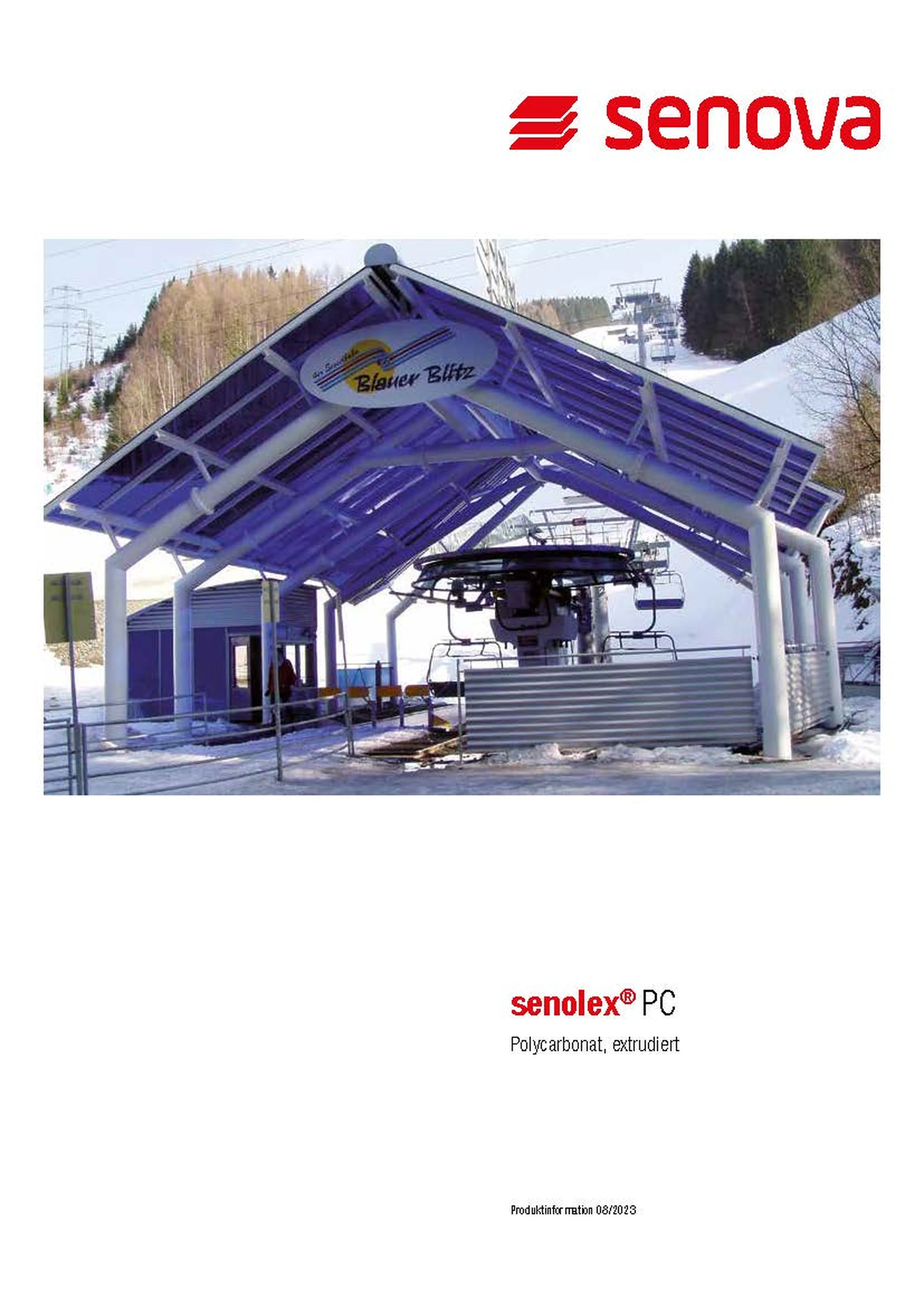 Senova flyer featuring a ski lift station with a polycarbonate roof, labeled "Blauer Blitz," amidst snowy landscape and forest.