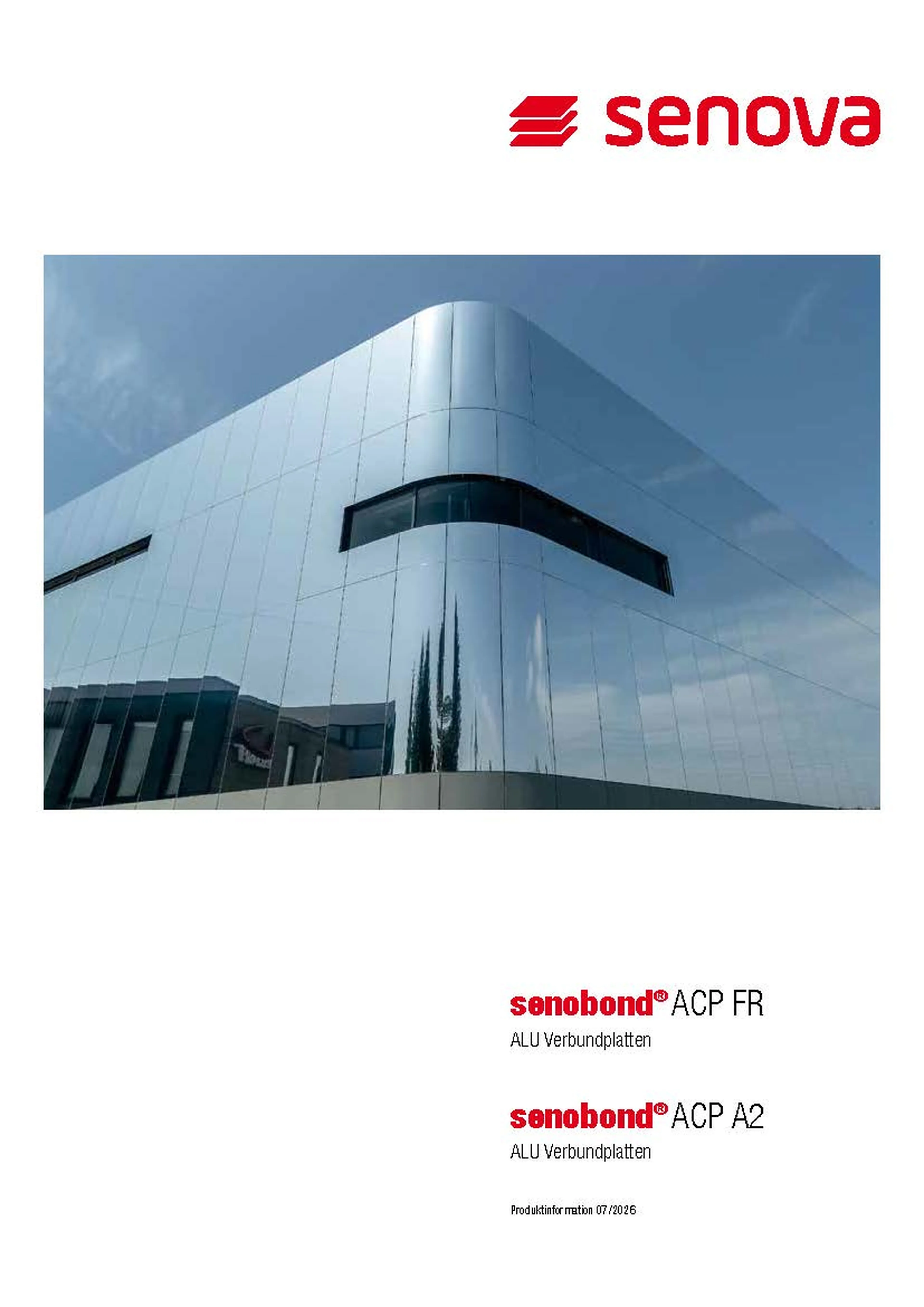 Building with reflective aluminum panels under a clear sky, featuring Senova and product names: sonobond ACP FR and ACP A2.