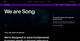 Website homepage of "Song," highlighting creative tech solutions, with navigation links and a central headline stating "We are Song."