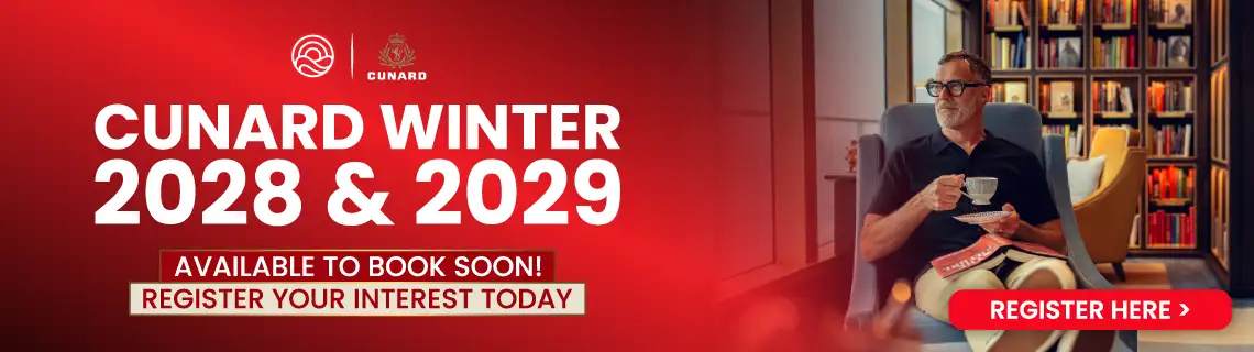 Man sitting in a library, holding a cup and magazine, with text promoting Cunard Winter 2028 & 2029 bookings.