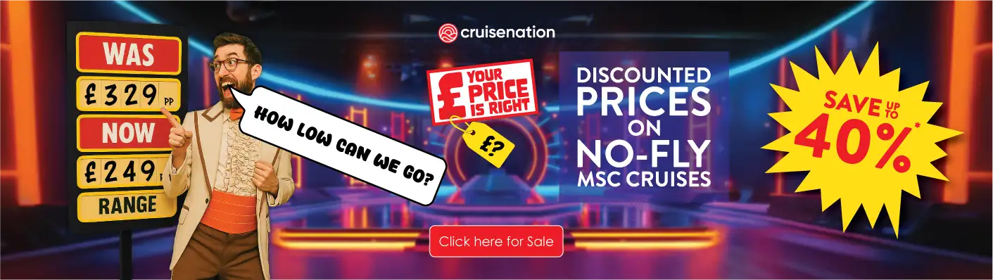 Deal Nerd in fancy suit saying "how low can we go" save up to 40%, discounted prices on no-fly Msc cruises and price was £329 now £249