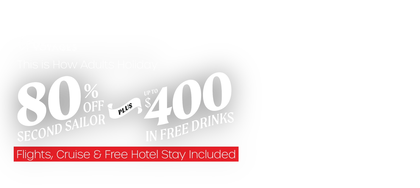 Promotional graphic for Virgin Voyages offering 80% off a second sailor and up to $400 in free drinks. Includes flights, cruise, and hotel stay.