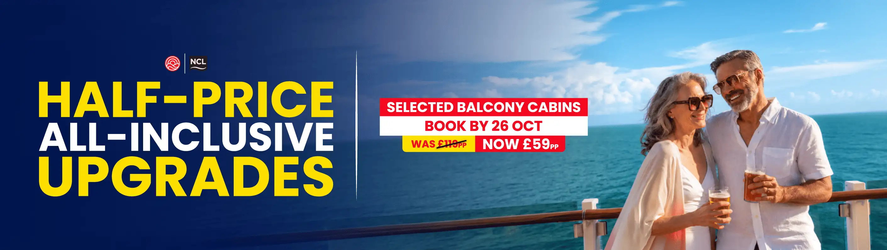 Advertisement for a half-price all-inclusive cruise upgrade with a couple enjoying drinks on a ship's deck against a sunny ocean background.