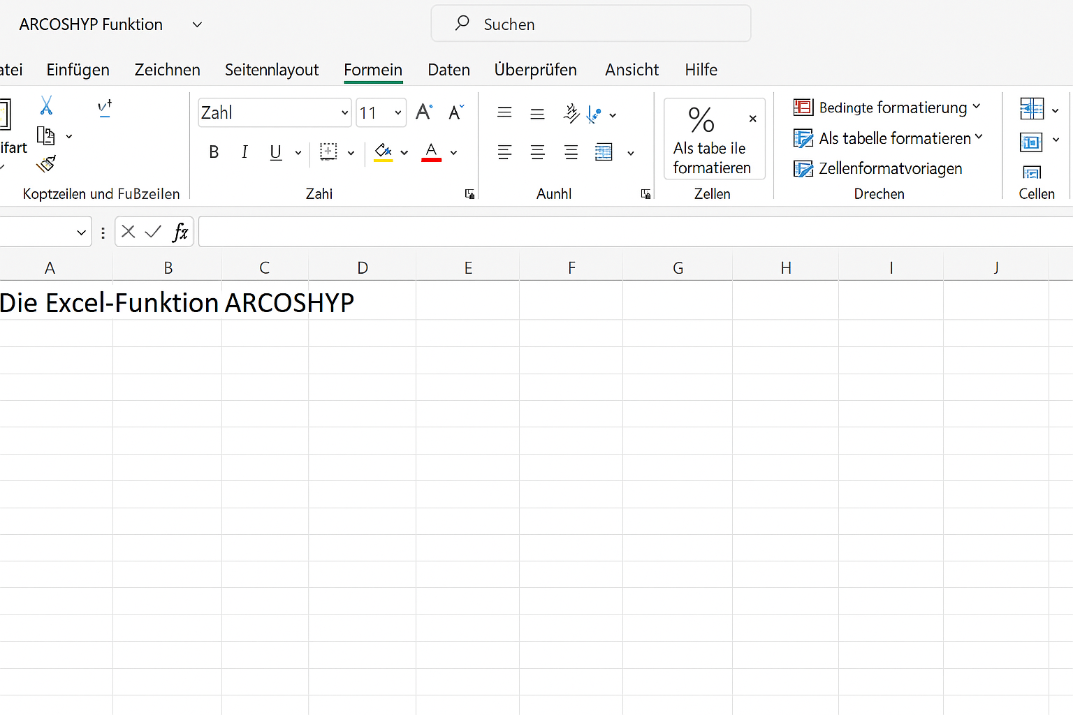 Eine Tabellenkalkulation mit Menüoptionen, die "Die Excel-Funktion ARCOSHYP" in einer Zelle anzeigt. Die Symbolleiste zeigt Formatierungssymbole.